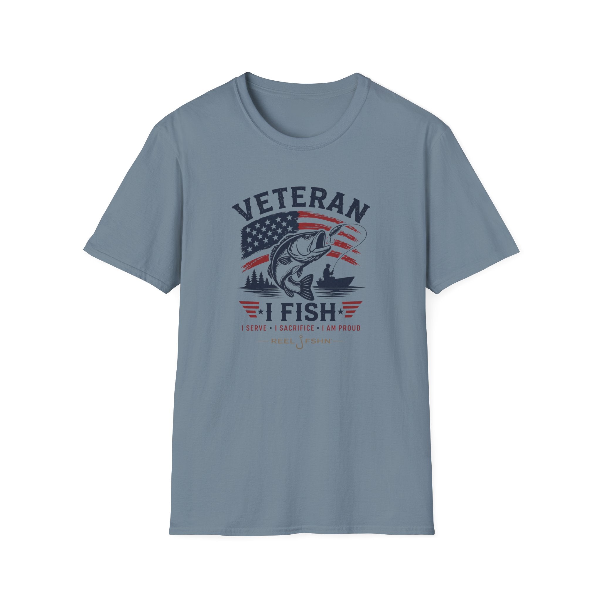 Veteran I Fish I Serve I Sacrifice I Am Proud T-Shirt