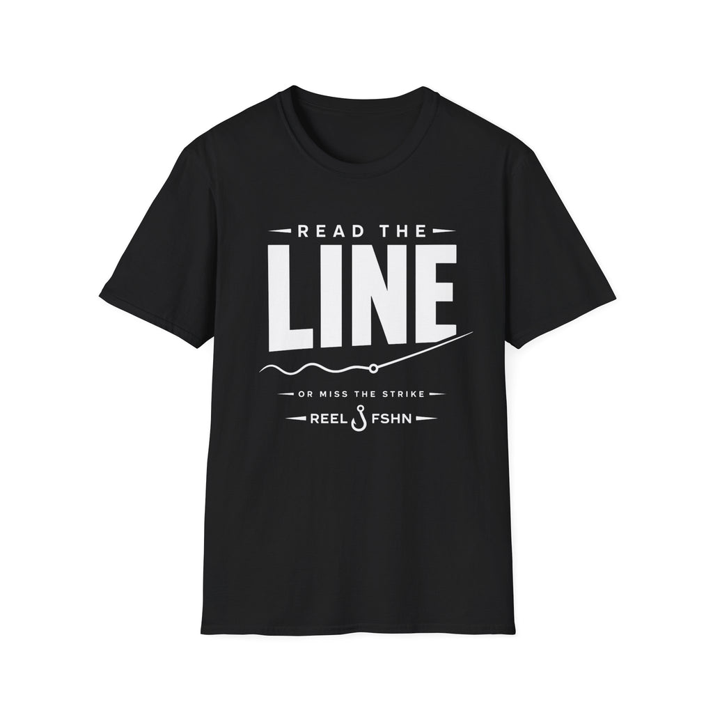 Read The Line Or Miss The Strike  T-Shirt