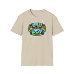 Life Is Better On The Boat T-Shirt