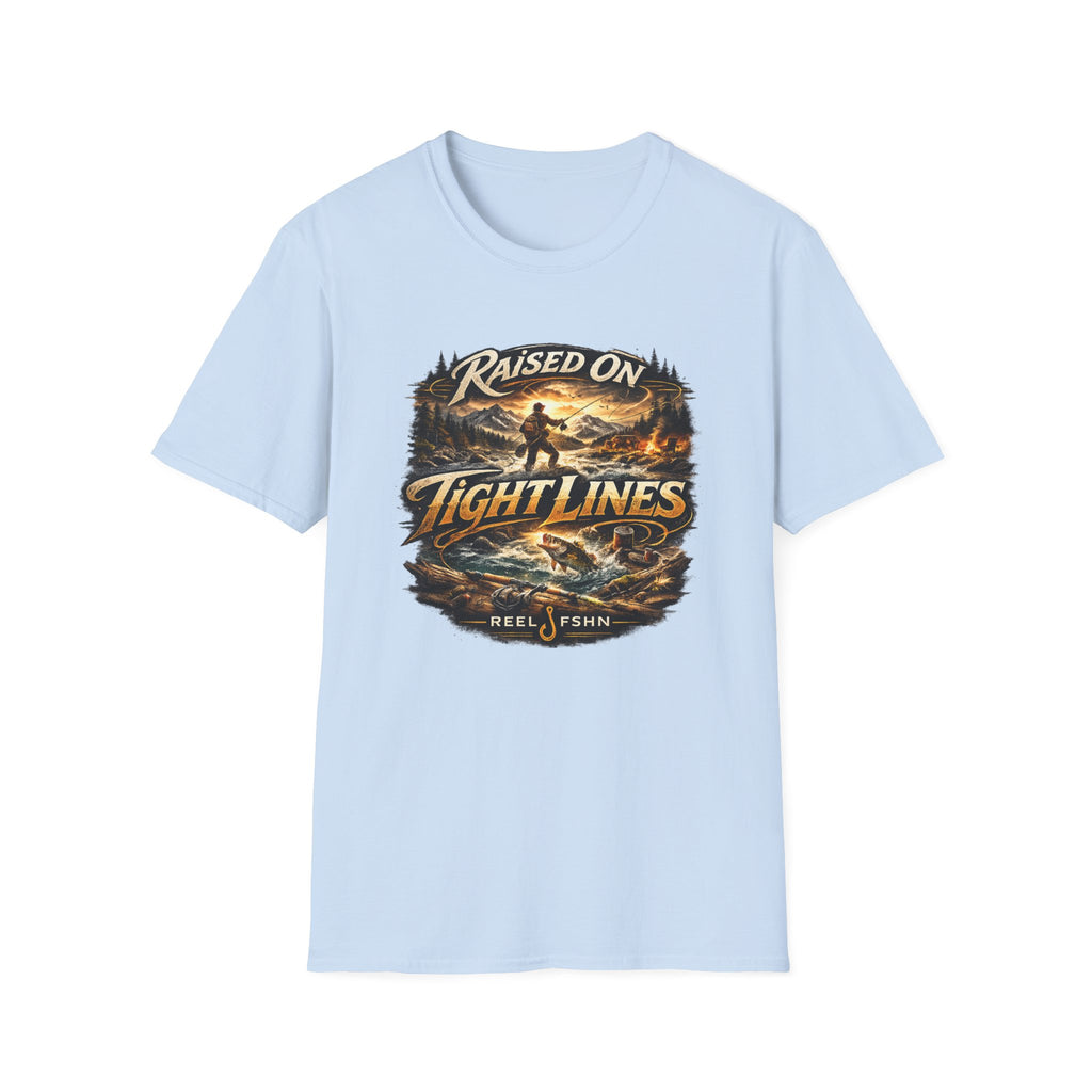 Raised On Tight Lines T-Shirt