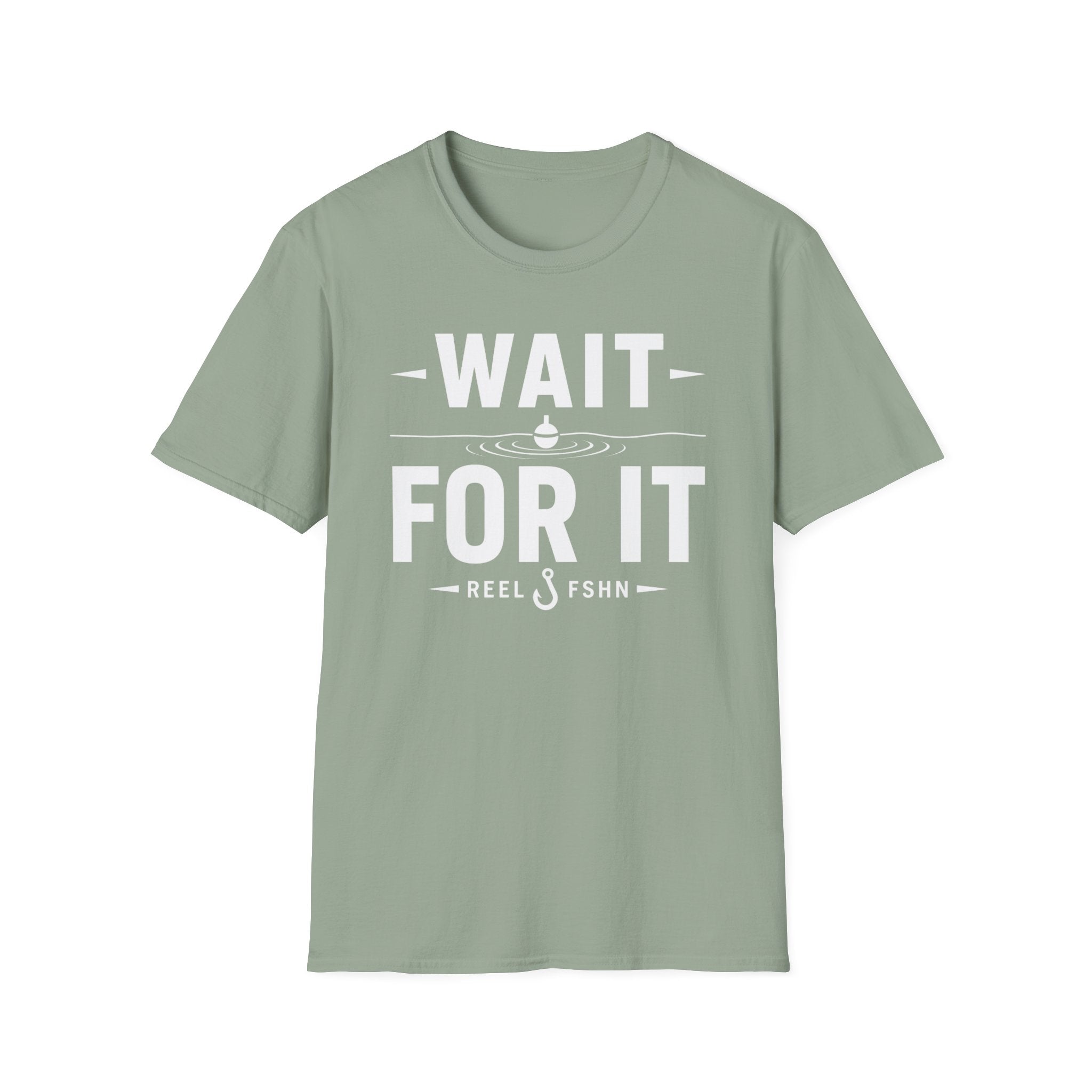 Wait For It T-Shirt