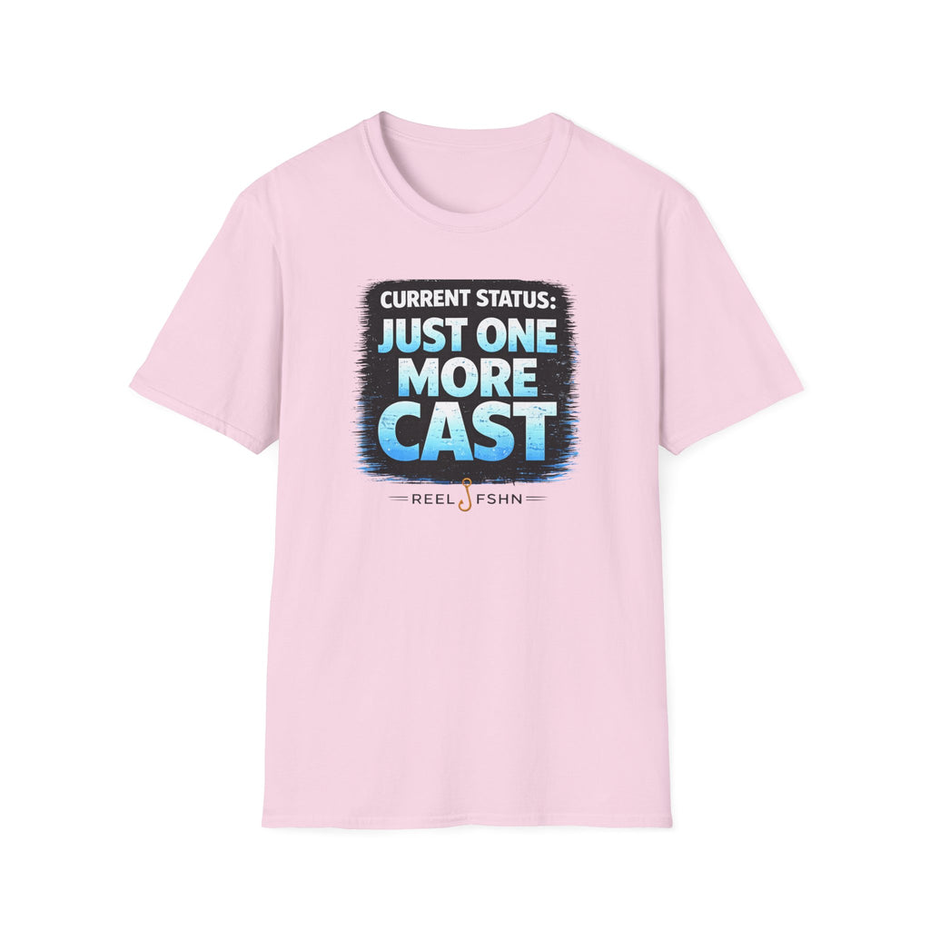 Current Status: Just One More Cast T-Shirt