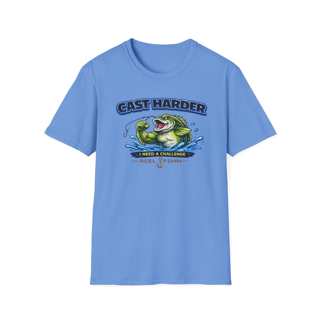 Cast Harder I Need A Challenge T-Shirt