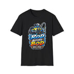 Rod Before Bod T-Shirt