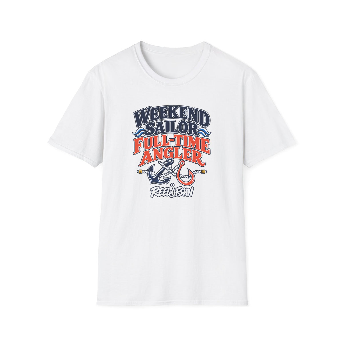 Weekend Sailor, Full Time Angler T-Shirt