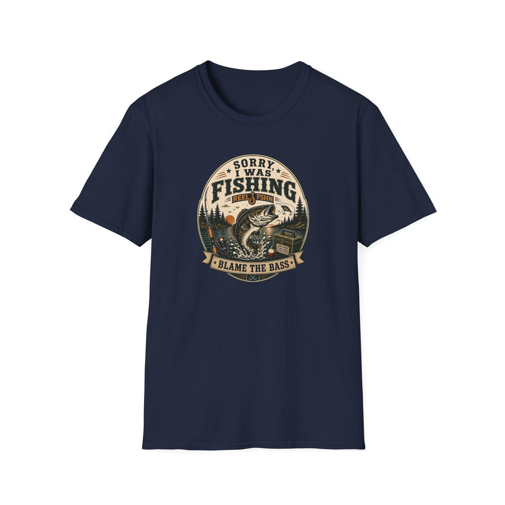 Sorry I Was Fishing, Blame The Bass T-Shirt