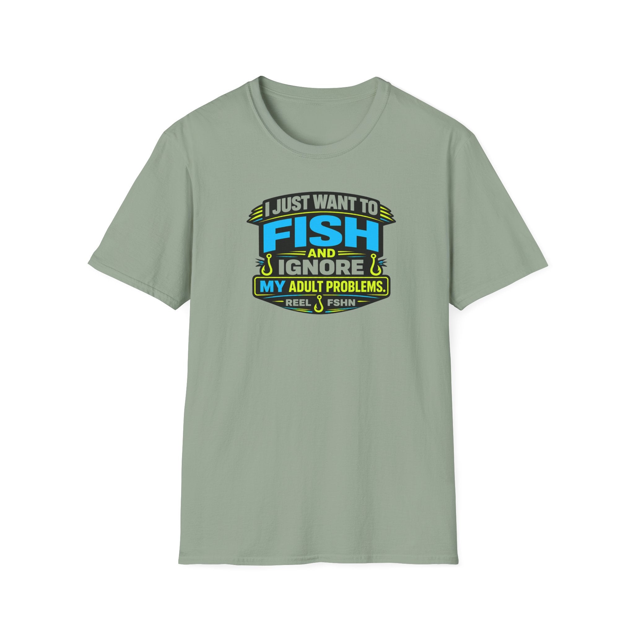I Just Want To Fish & Ignore My Adult Problems T-Shirt