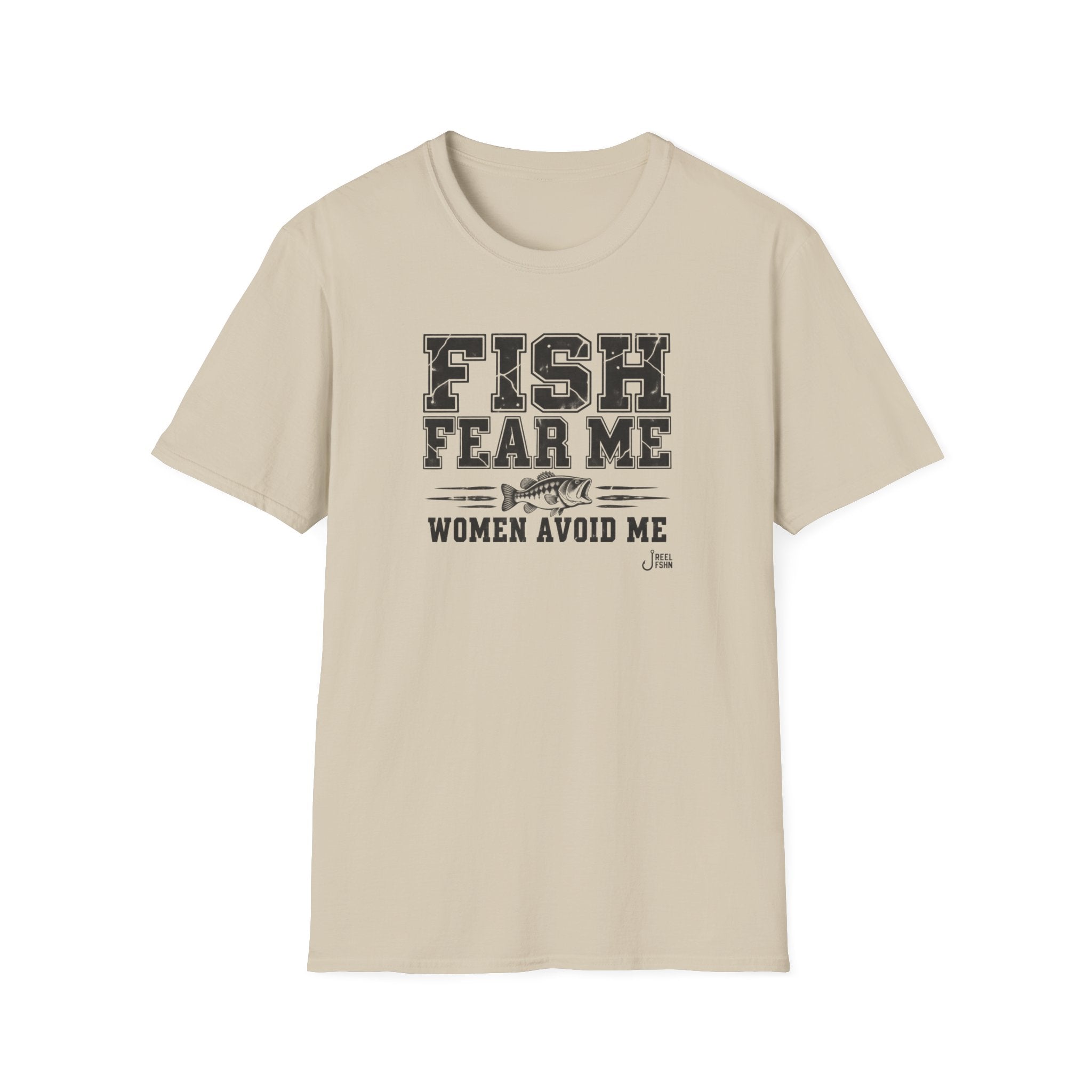 Fish Fear Me Women Avoid Me T-Shirt