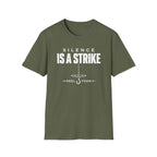 Silence Is A Strike T-Shirt