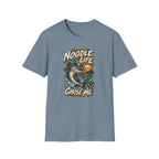 Noodle Life Chose Me T-Shirt