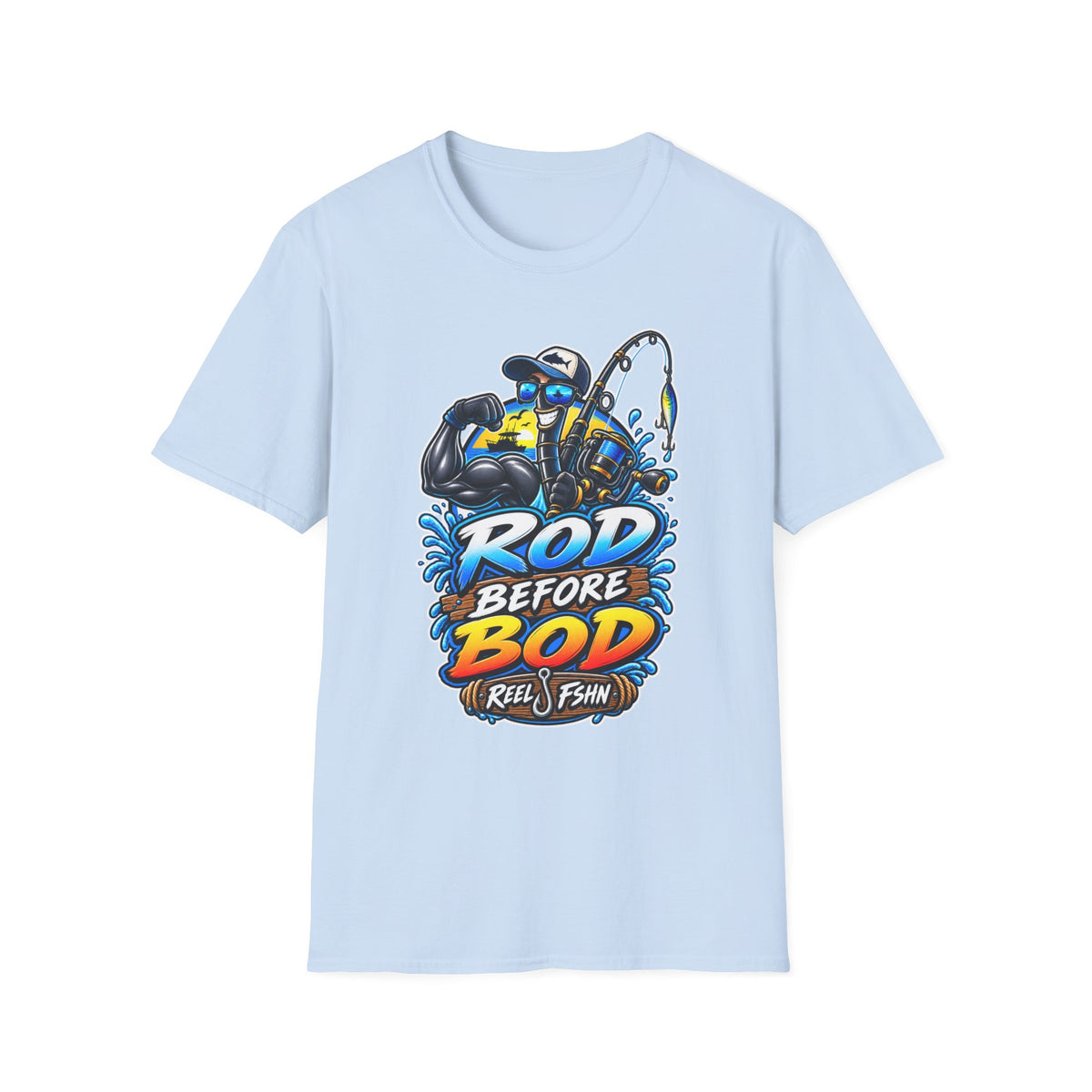 Rod Before Bod T-Shirt