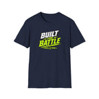 Built For Battle T-Shirt