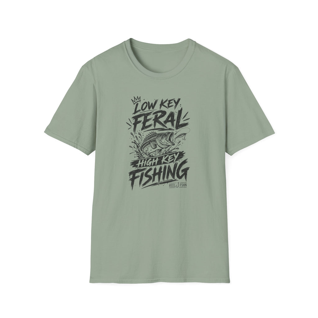 Low Key Feral, High Key Fishing T-Shirt