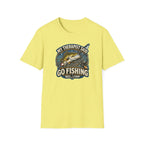 My Therapist Said, Go Fishing T-Shirt