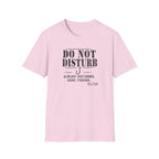 Do Not Disturb Already Disturbed Gone Fishing T-Shirt