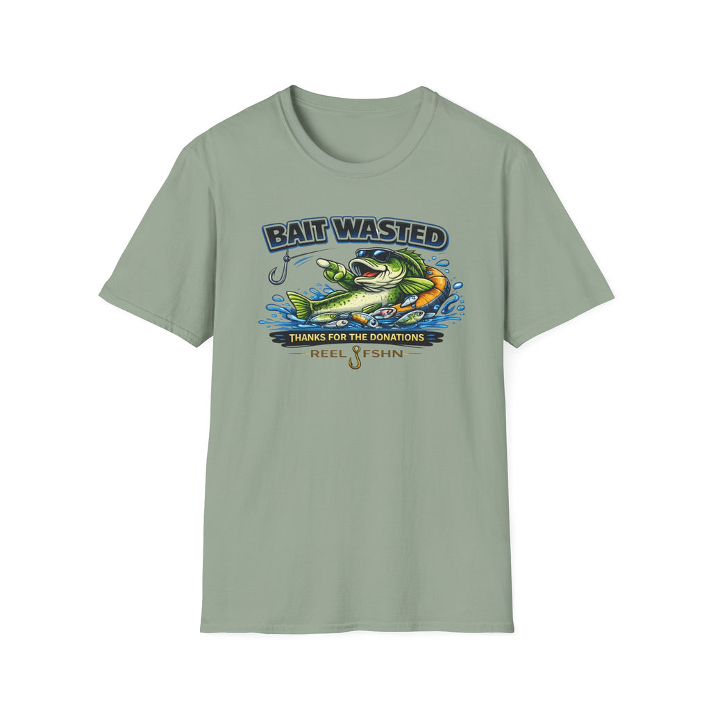 Bait Wasted Thanks For The Donations T-Shirt