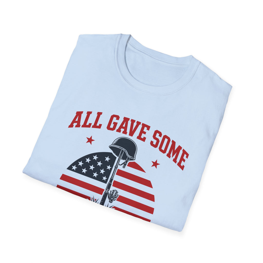 All Gave Some Some Gave All T-Shirt