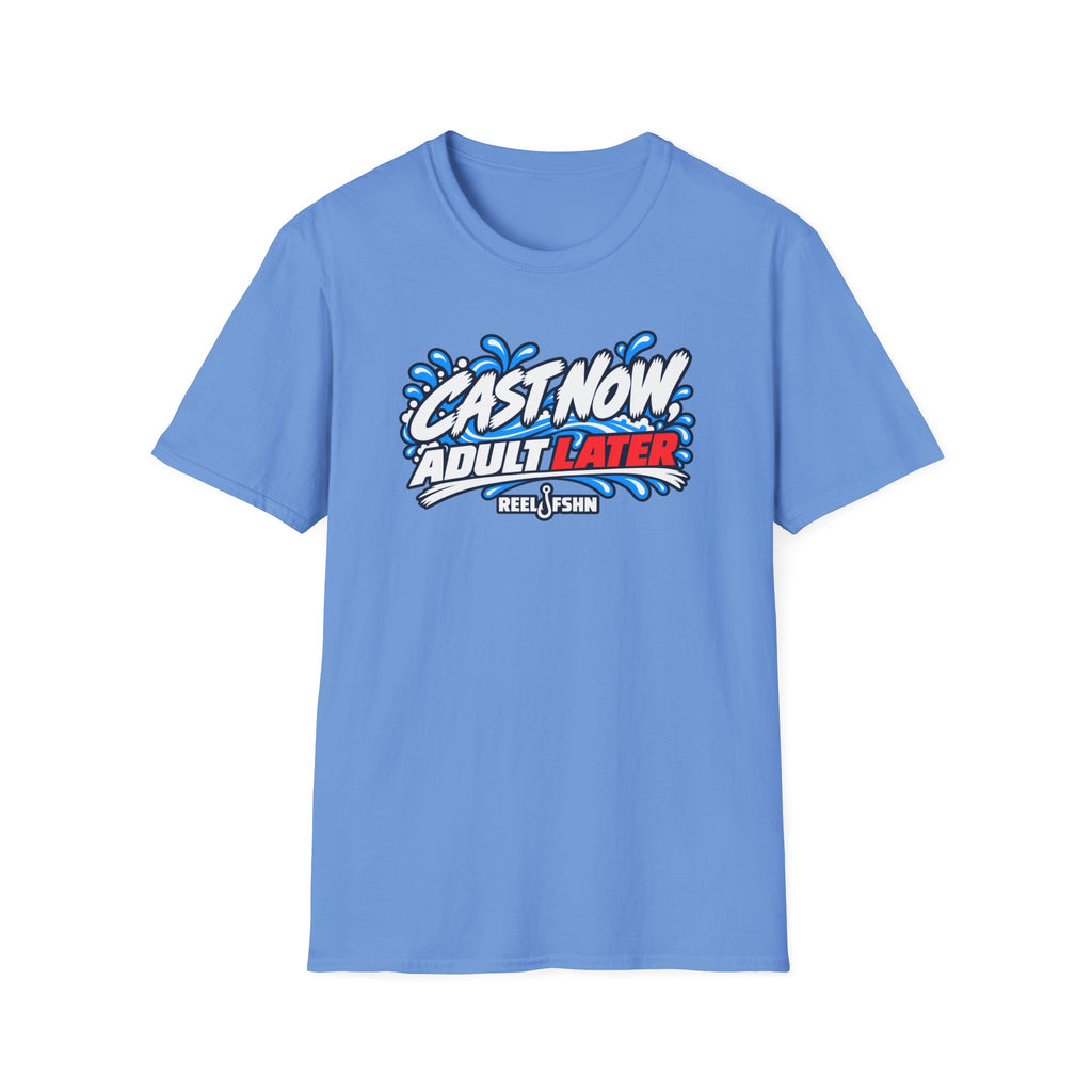 Cast Now, Adult Later  T-Shirt