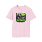 Weekend Forecast: Fishing with No Chance Of Housework T-Shirt