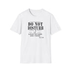 Do Not Disturb Already Disturbed Gone Fishing T-Shirt