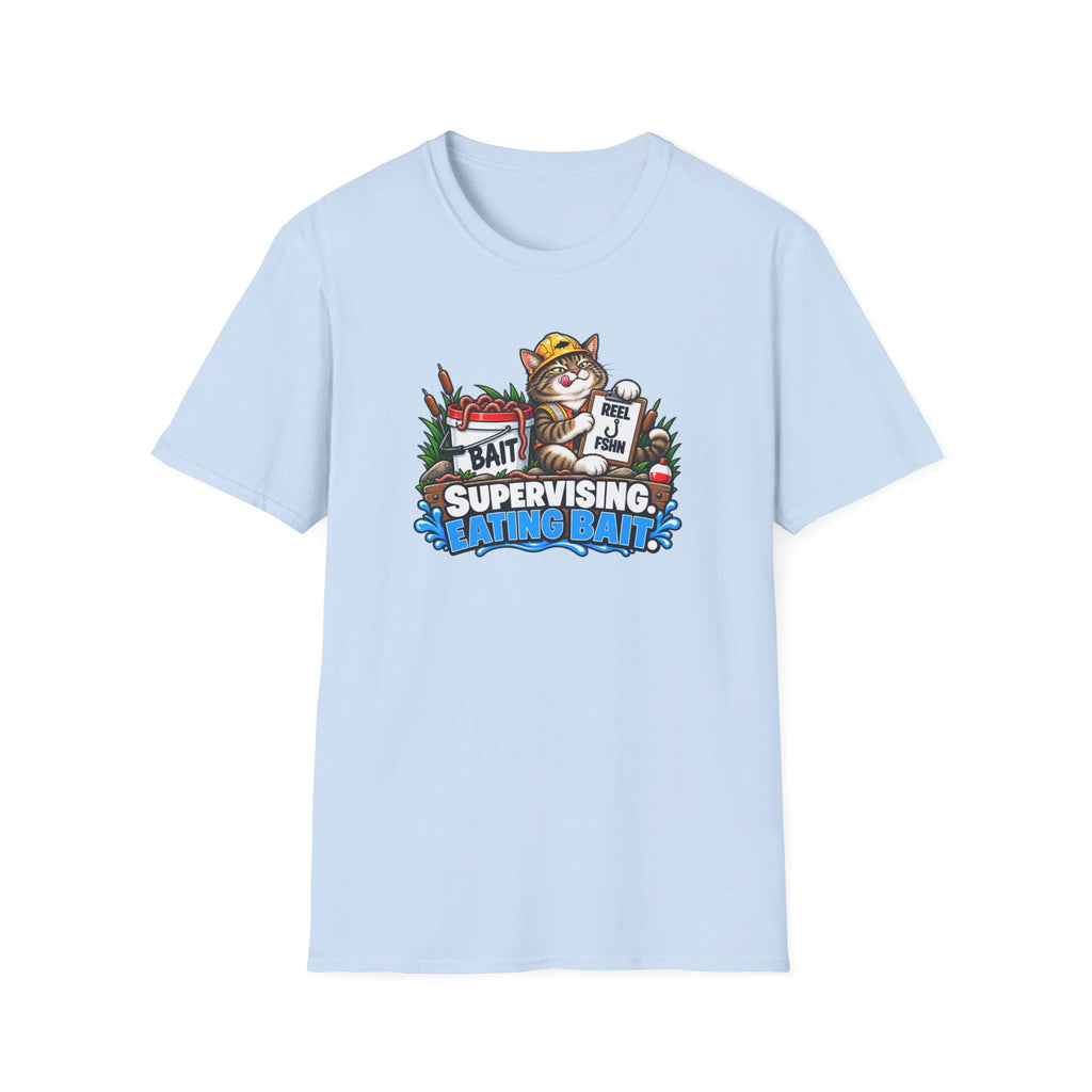 Supervising.  Eating Bait T-Shirt