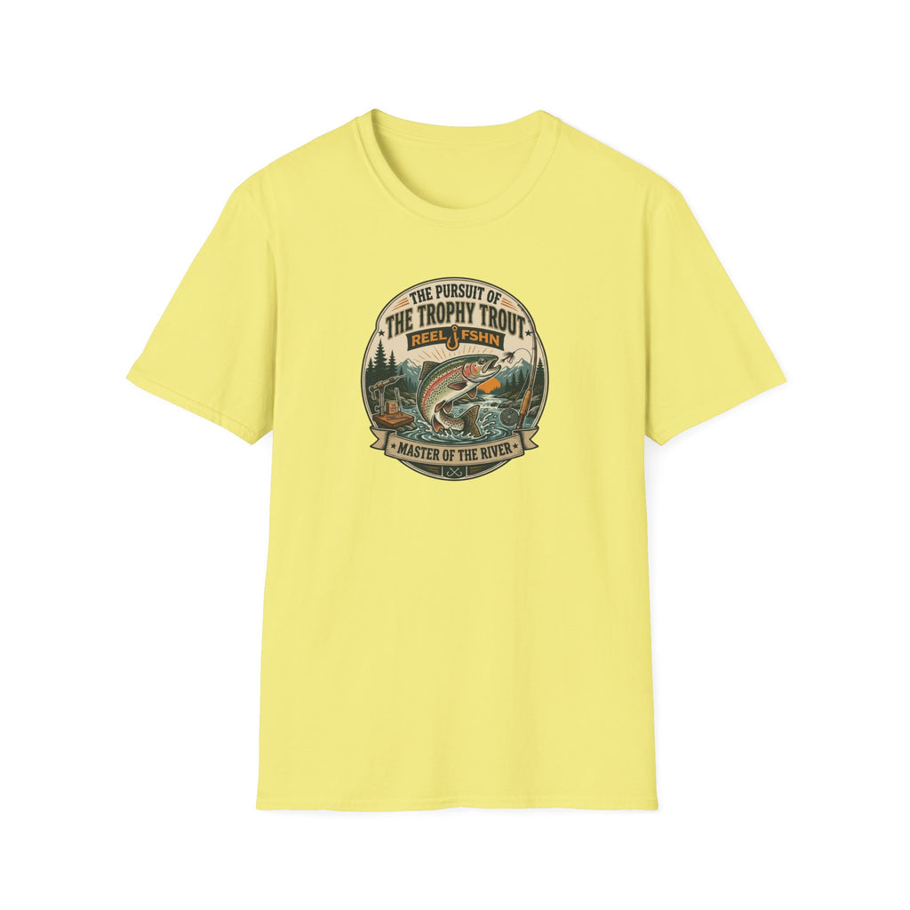 The Pursuit of The Trophy Trout T-Shirt