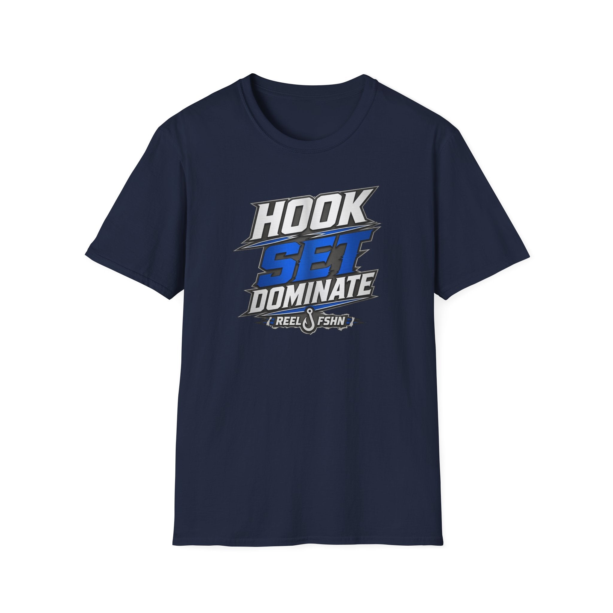 Hook Set Dominate  T-Shirt