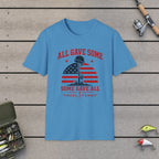 All Gave Some Some Gave All T-Shirt on a wooden dock with fishing rod, reel, tackle box and lures