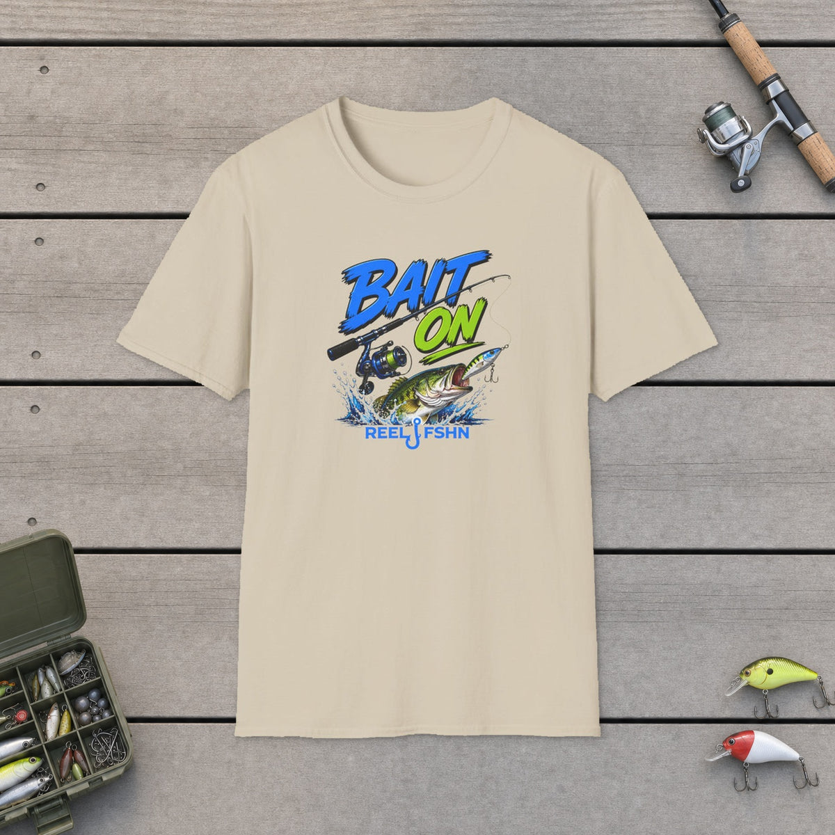 Bait On with Rod & Reel  T-Shirt on a wooden dock with fishing rod, reel, tackle box and lures