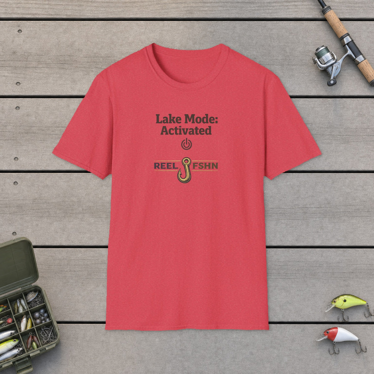 Lake Mode Activated  T-Shirt on a wooden dock with fishing rod, reel, tackle box and lures